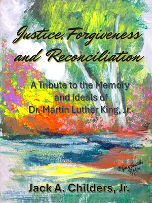 cover image of Justice, Forgiveness and Reconciliation